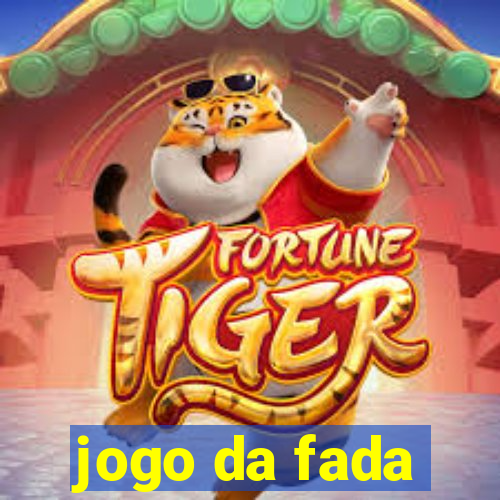 jogo da fada